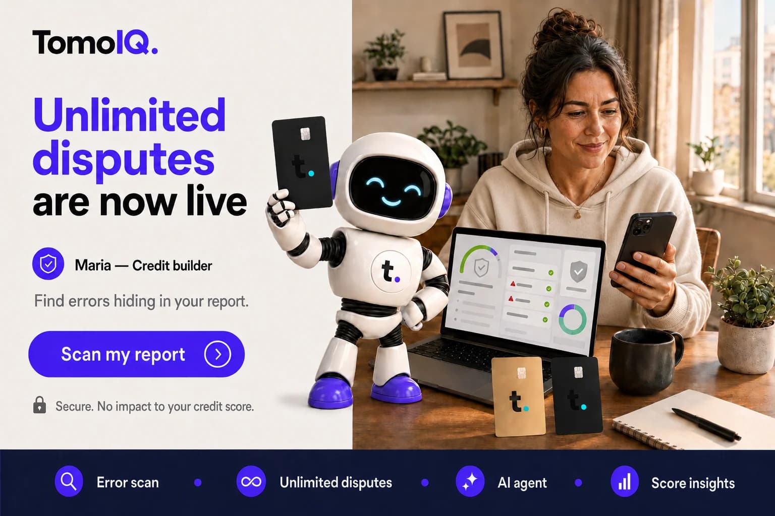 A woman reviewing her credit report on a laptop next to the TomoIQ mascot, with text reading 'Unlimited disputes are now live. Find errors hiding in your report.'